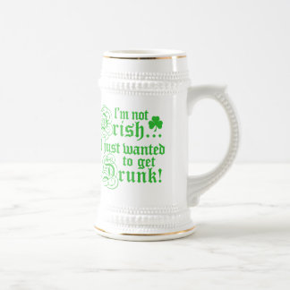 I'm Not Irish Beer Stein