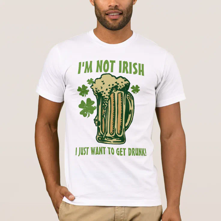 Not irish t shirts Clearance