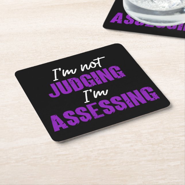 I'm Not Judging I'm Assessing, Funny Social Worker Square Paper Coaster (Angled)