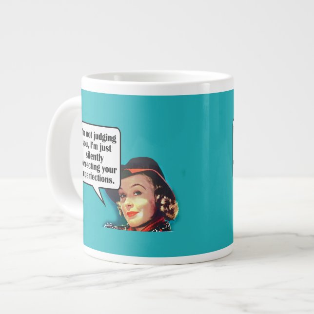 I'm Not Judging You... Retro Woman Giant Coffee Mug (Front Left)