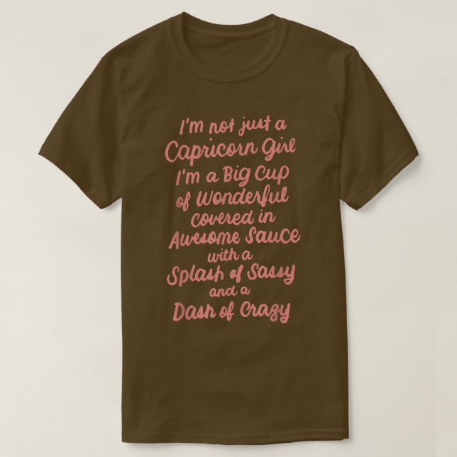 I'm Not Just a Capricorn Girl December January Bir T-Shirt (Design Front)