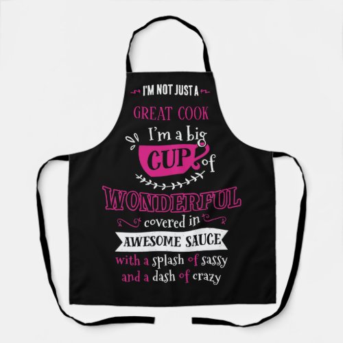 Im Not Just a Great Cook Typography Apron