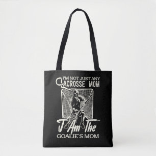 Im Not Just Any Lacrosse Mom I Am The Golie's Mom Tote Bag