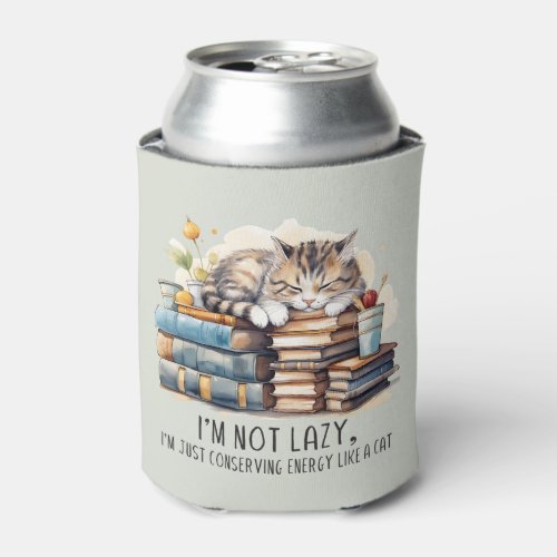 Im Not Lazy Cute Cat Can Cooler