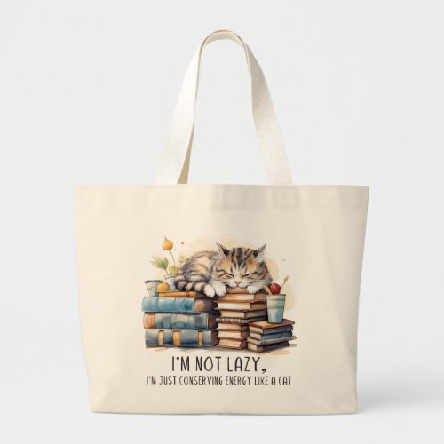 Im Not Lazy Cute Cat Large Tote Bag