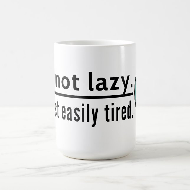 I'm not lazy. I'm just easily tired. Blue emoticon Coffee Mug (Center)