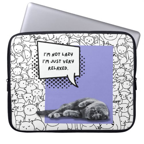 Im not lazy Im just very relaxed cat Laptop Sleeve