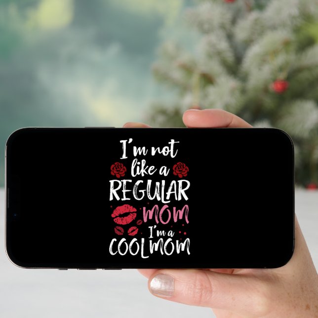 I'm Not Like A Regular Mom I'm A Cool-Mom Holiday Card (Front Digital)