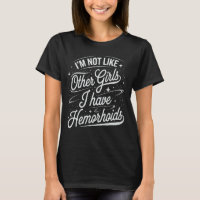 I'm Not Like Other Girls I Have Hemorrhoids