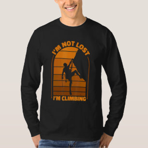 I'm Not Lost I'm Climbing Outdoor Speed Sport Free T-Shirt