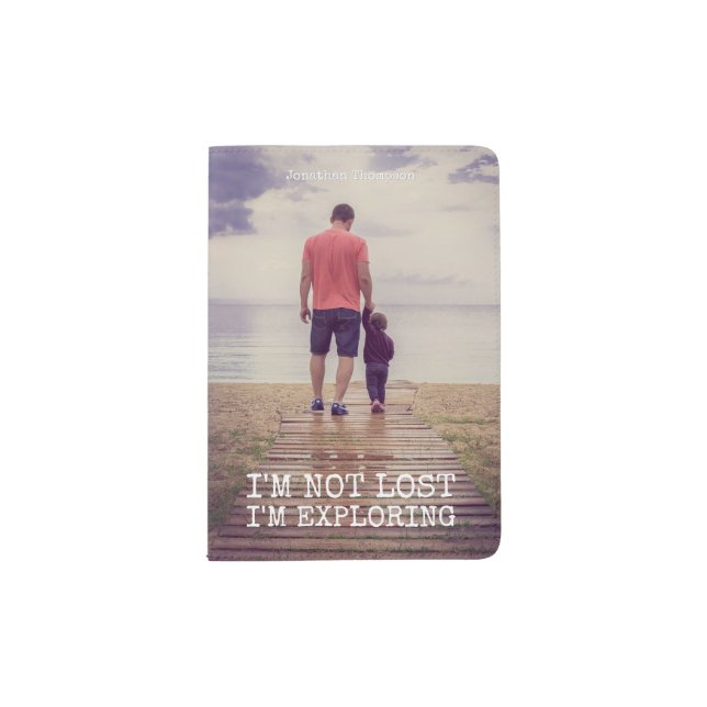 I'm not lost, I'm exploring Photo Passport Holder (Front)