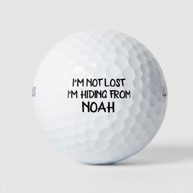 I'm Not Lost I'm Hiding From Custom Name Golf Balls (Front)