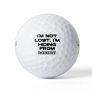 I'm not lost, I'm Hiding From Personalized Name Golf Balls