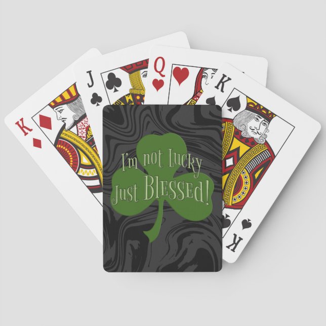 I'm not Lucky Just Blessed Shamrock Design Poker Cards (Back)