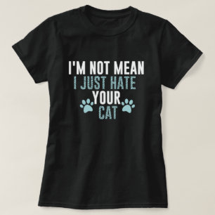 I Hate Cats T Shirts T Shirt Designs Zazzle