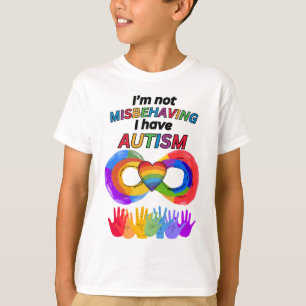 I'm Not Misbehaving Autism T-Shirt