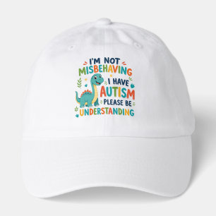 I'm not misbehaving I have autism Hat