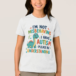I'm not misbehaving I have autism Tri-Blend Shirt