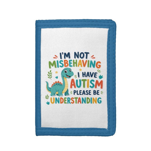 I'm not misbehaving I have autism Trifold Wallet (Front Vertical)
