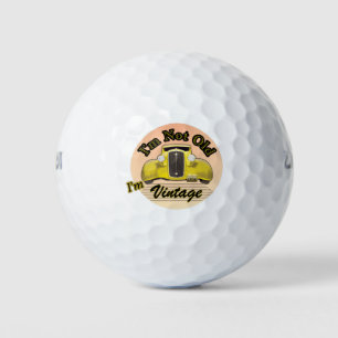 "I'm Not Old"...funny Golf Balls