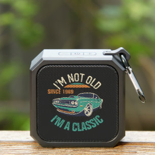 I'm Not Old I'm A Classic Vintage Car Bluetooth Speaker