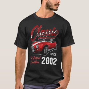 I'm Not Old I'm Classic Car Vintage Born In 2002 T-Shirt