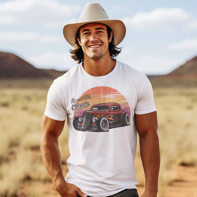  I'm not old I'm classic Fierce Flames T-Shirt (Creator Uploaded)