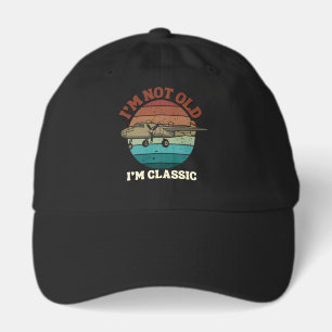 I'm Not Old Im Classic Funny Warbird Aviator Pilot Hat