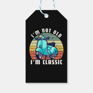 im-not-old-im-classic gift tags