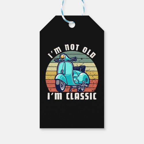 im-not-old-im-classic gift tags