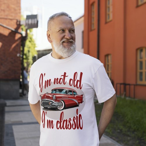 Im Not Old Im Classic Red Car Mens Birthday T_Shirt