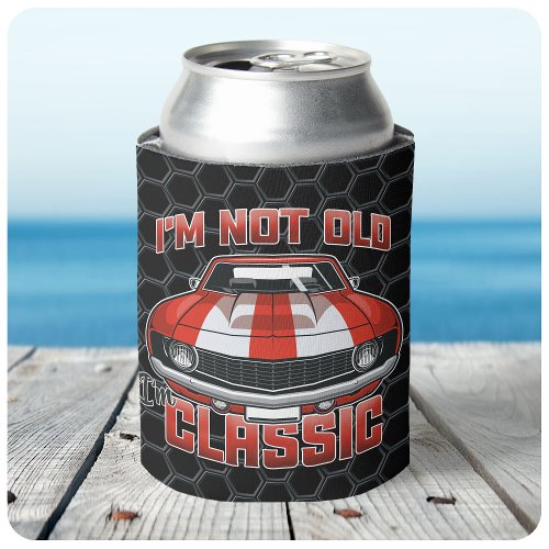 Im Not Old Im Classic _ Retro Red Muscle Car Can Cooler