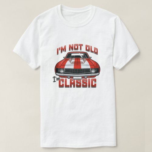 Im Not Old Im Classic _ Retro Red Muscle Car T_Shirt