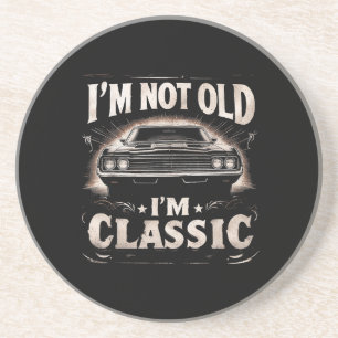I'm Not Old I'm Classic Retro Vintage Funny Car Qu Coaster