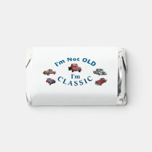 I'm not old, I'm CLASSIC Vintage Vehicles Funny Hershey's Miniatures