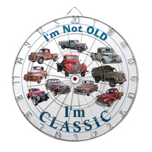 Im not old Im CLASSIC Vintage Vehicles Game  Dart Board