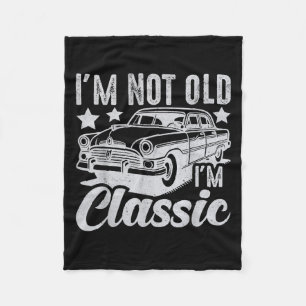I'm Not Old I'm Clic Funny Car Vintage Mens &amp;  Fleece Blanket