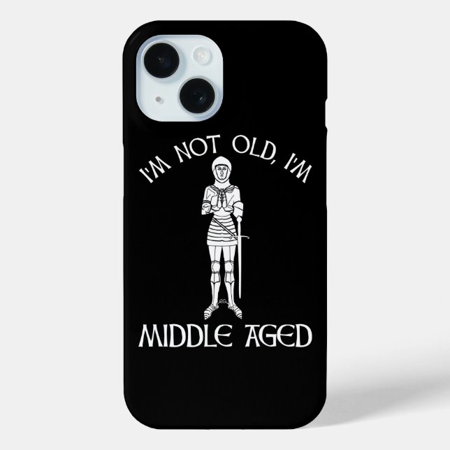 I'm Not Old - I'm Middle Aged Case-Mate iPhone Case (Back)