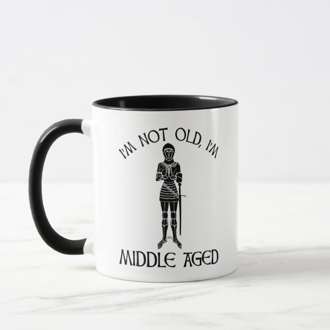 I'm Not Old - I'm Middle Aged Mug (Left)