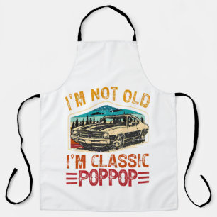 I'M Not Old I'M Poppop Grandpa Apron