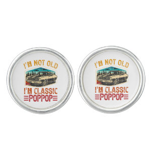 I'M Not Old I'M Poppop Grandpa Cufflinks