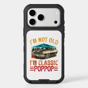 I'M Not Old I'M Poppop Grandpa iPhone 17 Pro Max Case