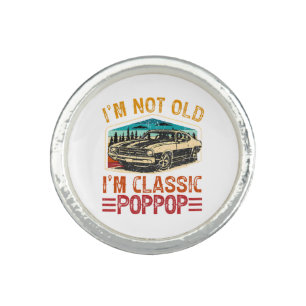 I'M Not Old I'M Poppop Grandpa Ring