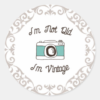 I'm Not Old I'm Vintage Retro Camera Classic Round Sticker