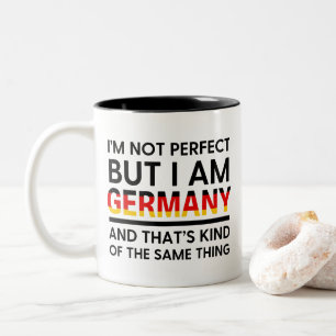 I'm Not Perfect But I Am Germany Funny Two-Tone Coffee Mug