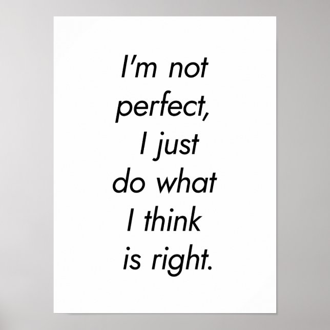 I'm Not Perfect Poster (Front)