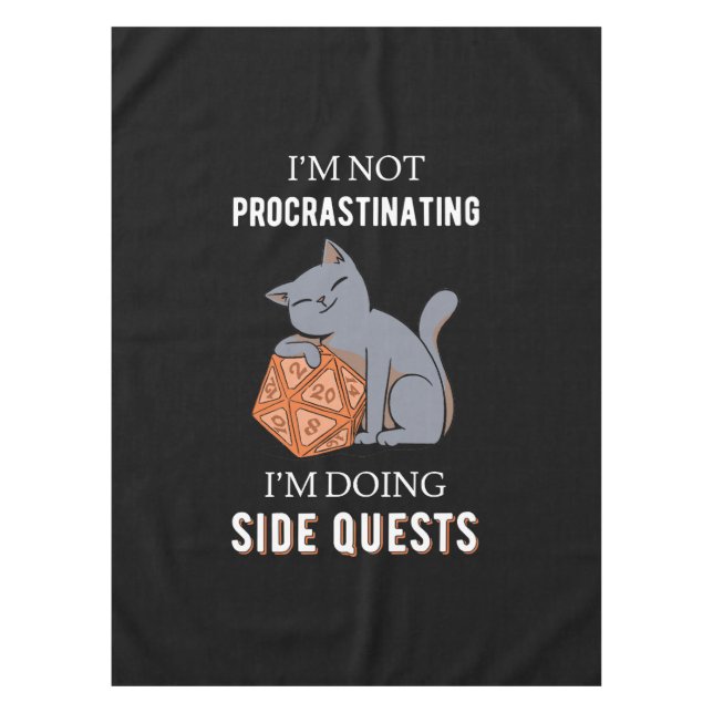 I'm Not Procrastinating I'm Doing Side Quests III Tablecloth (Front)