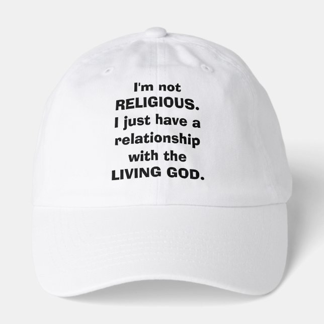 I'm Not Religious John 3:16 Hat (Front)