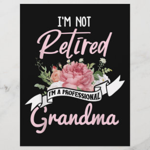 I'm Not Retired I'm A Professional Grandma Letterhead