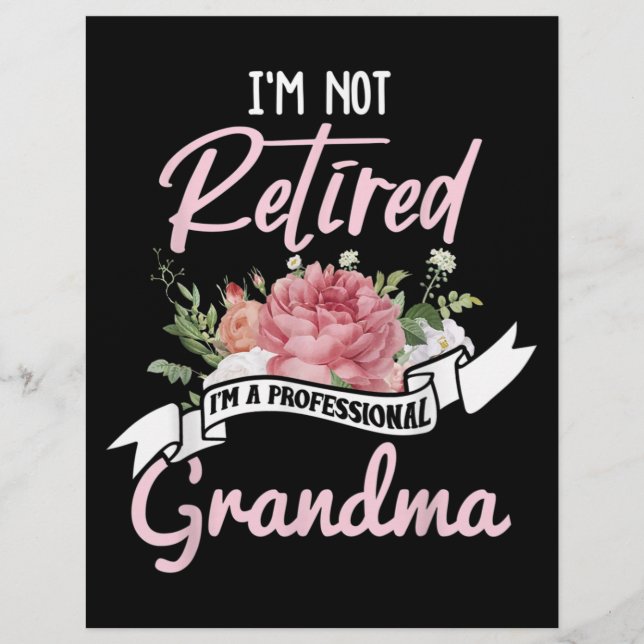 I'm Not Retired I'm A Professional Grandma Letterhead (Front)
